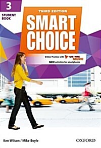 [중고] Smart Choice: Level 3: Student Book with Online Practice and On The Move : Smart Learning - on the page and on the move (Multiple-component retail product, 3 Revised edition)