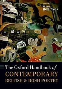 The Oxford Handbook of Contemporary British and Irish Poetry (Paperback)