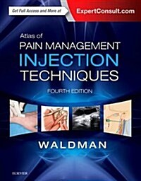 Atlas of Pain Management Injection Techniques (Hardcover, 4)