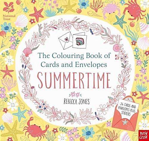 National Trust: The Colouring Book of Cards and Envelopes - Summertime (Paperback)