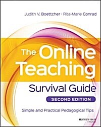 The Online Teaching Survival Guide: Simple and Practical Pedagogical Tips (Paperback, 2)