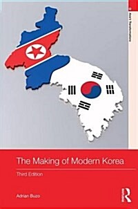 The Making of Modern Korea (Paperback, 3 ed)