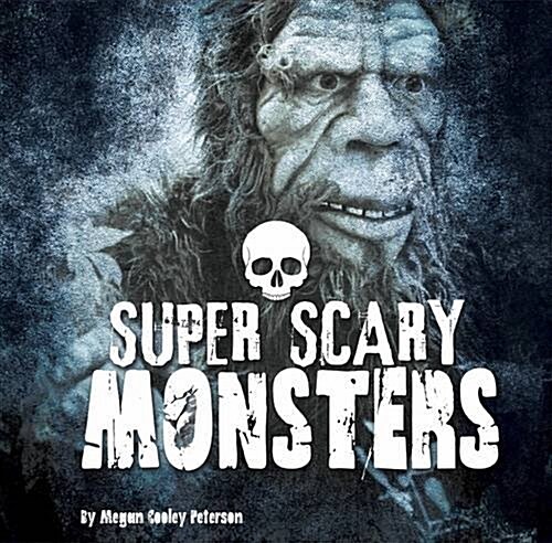 Super Scary Monsters (Hardcover)