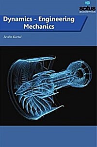 Dynamics - Engineering Mechanics (Hardcover)