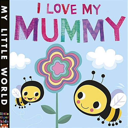 [중고] I Love My Mummy : A Blossoming Book of Giving (Board Book)