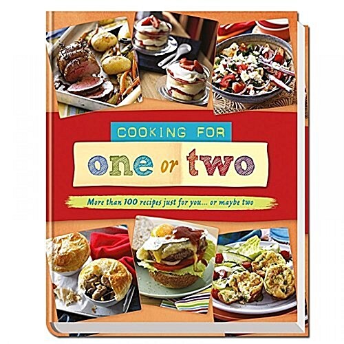 COOKING FOR ONE OR TWO (Hardcover)