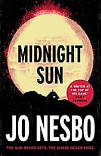 Midnight Sun : Discover the novel that inspired addictive new film The Hanging Sun (Paperback)