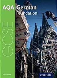 AQA GCSE German: Foundation Student Book (Paperback, 3 Revised edition)