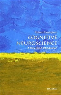 Cognitive Neuroscience : A Very Short Introduction (Paperback)