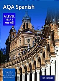 AQA Spanish A Level Year 1 and AS Student Book (Paperback)