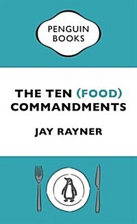 The Ten (Food) Commandments (Paperback)