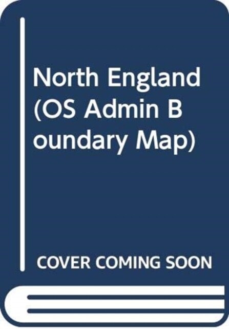 North England (Sheet Map, flat, February 2016 ed)