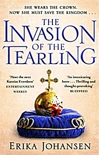The Invasion of the Tearling : (The Tearling Trilogy 2) (Paperback)