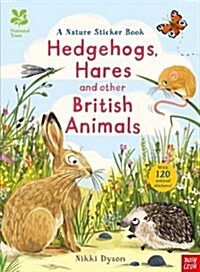 National Trust: Hedgehogs, Hares and Other British Animals (Paperback)