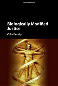 Biologically Modified Justice (Hardcover)