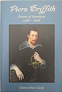 Piers Griffith : Pirate of Penrhyn (Hardcover)