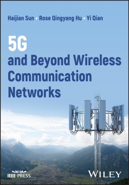 5g and Beyond Wireless Communication Networks (Hardcover)