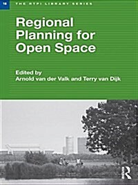 Regional Planning for Open Space (Paperback)