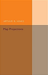 Map Projections (Paperback)