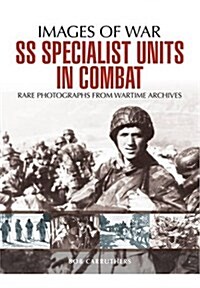 SS Specialist Units in Combat (Paperback)