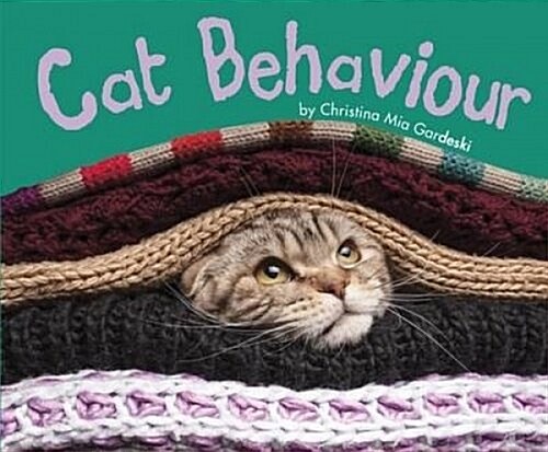 CAT BEHAVIOUR (Hardcover)