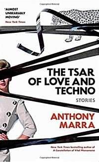 The Tsar of Love and Techno (Paperback)