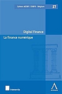 Digital Finance / La Finance Numerique (Paperback)