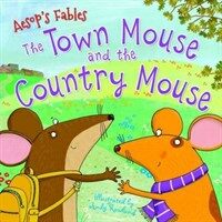 Aesop's Fables the Town Mouse and the Country Mouse (Paperback)