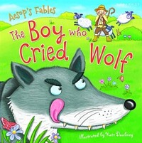 (The) Boy who Cried Wolf