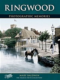 Ringwood : Photographic Memories (Paperback)