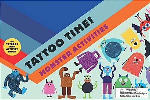 Tattoo Time! : Monster Activities (Novelty Book)
