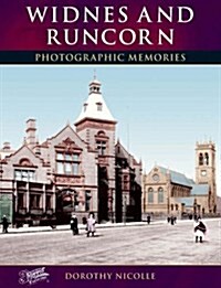 Widnes and Runcorn : Photographic Memories (Paperback)