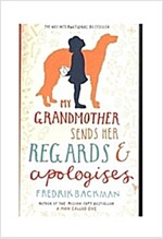 My Grandmother Sends Her Regards and Apologises (Paperback)