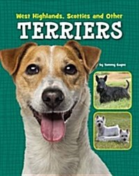 West Highlands, Scotties and Other Terriers (Hardcover)