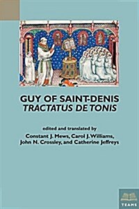 Guy of Saint-Denis, Tractatus de Tonis (Paperback)