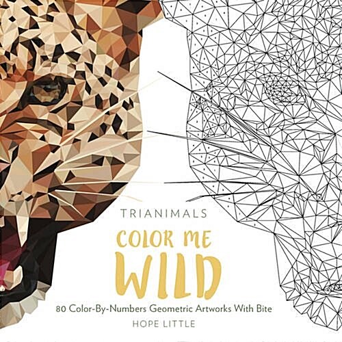 Trianimal: Colour Me Wild (Paperback)