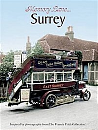 Collected Memories Of Surrey (Hardcover, Large type / large print ed)