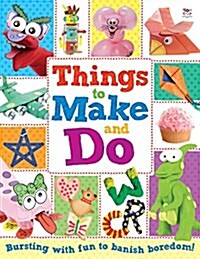 Things to Make and Do (Paperback)