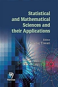 Statistical and Mathematical Sciences and Their Applications (Hardcover)