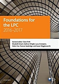 Foundations for the LPC 2016-2017 (Paperback, 20 Revised edition)
