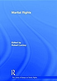 Marital Rights : The Library of Essays on Family Rights (Hardcover)