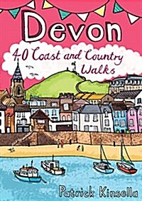 Devon : 40 Coast and Country Walks (Paperback)