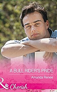 Welcome to Ramblewood (8) - A Bull Riders Pride (Paperback)