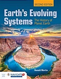 Earths Evolving Systems: The History of Planet Earth: The History of Planet Earth (Paperback, 2)