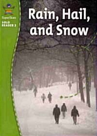 Rain, Hail, and Snow (Paperback + CD 1장)