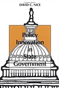 Policy Innovation in State Government (Hardcover, 1st)
