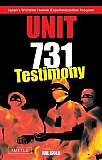Unit 731 - Testimony (Paperback)