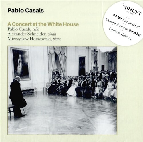 [수입] 파블로 카잘스 - 1961년 백악관 연주회