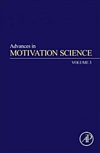 Advances in Motivation Science: Volume 3 (Hardcover)