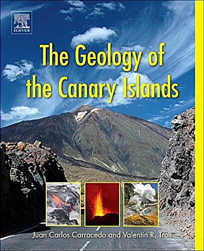 The Geology of the Canary Islands (Paperback)